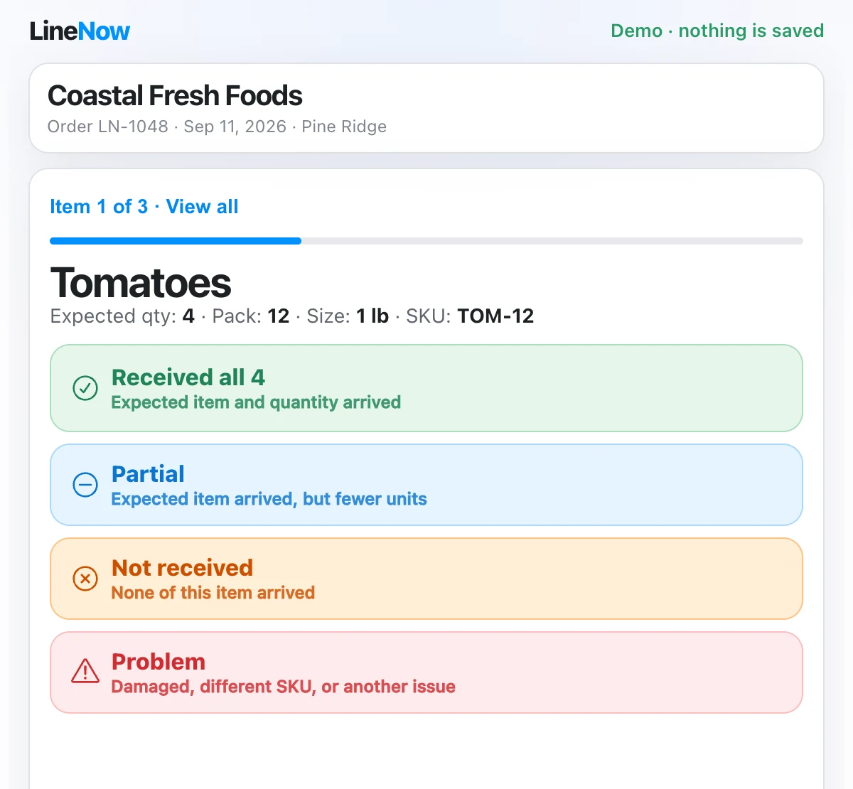 LineNow ingredient receiving demo with received, partial, not received, and problem choices for a tomato delivery